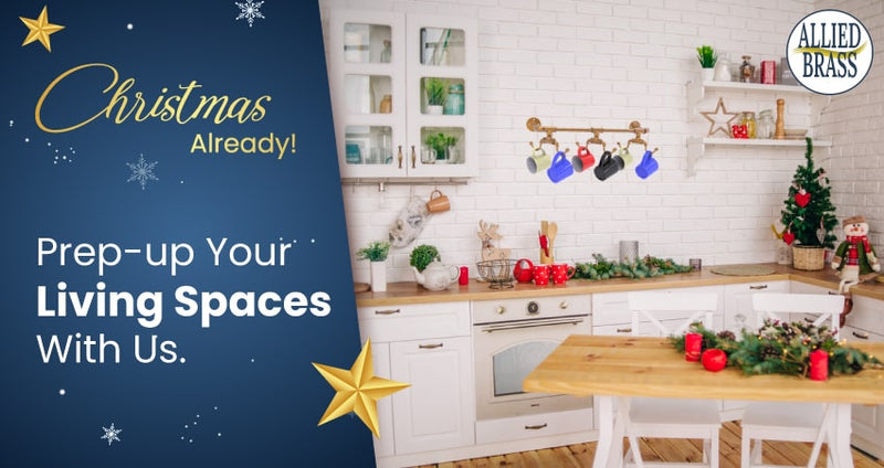 Christmas Already! Prep-Up Your Living Spaces With Us.